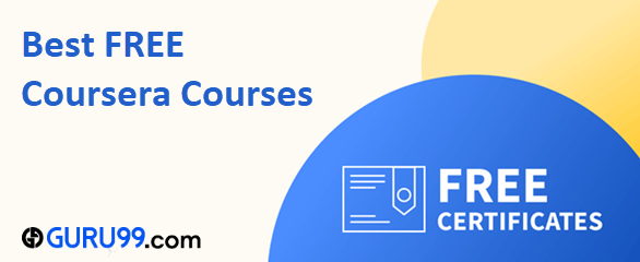 199 Best FREE Coursera Courses with Certificates (%currentyear%)