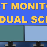 best-monitors-for-dual-screen