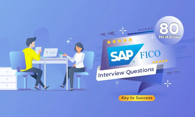 SAP FiCO Interview Questions – Prepare for Your Next Interview