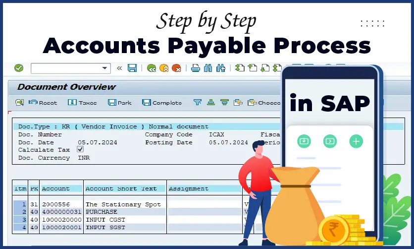 Accounts Payable Process in SAP: Step by Step Guide