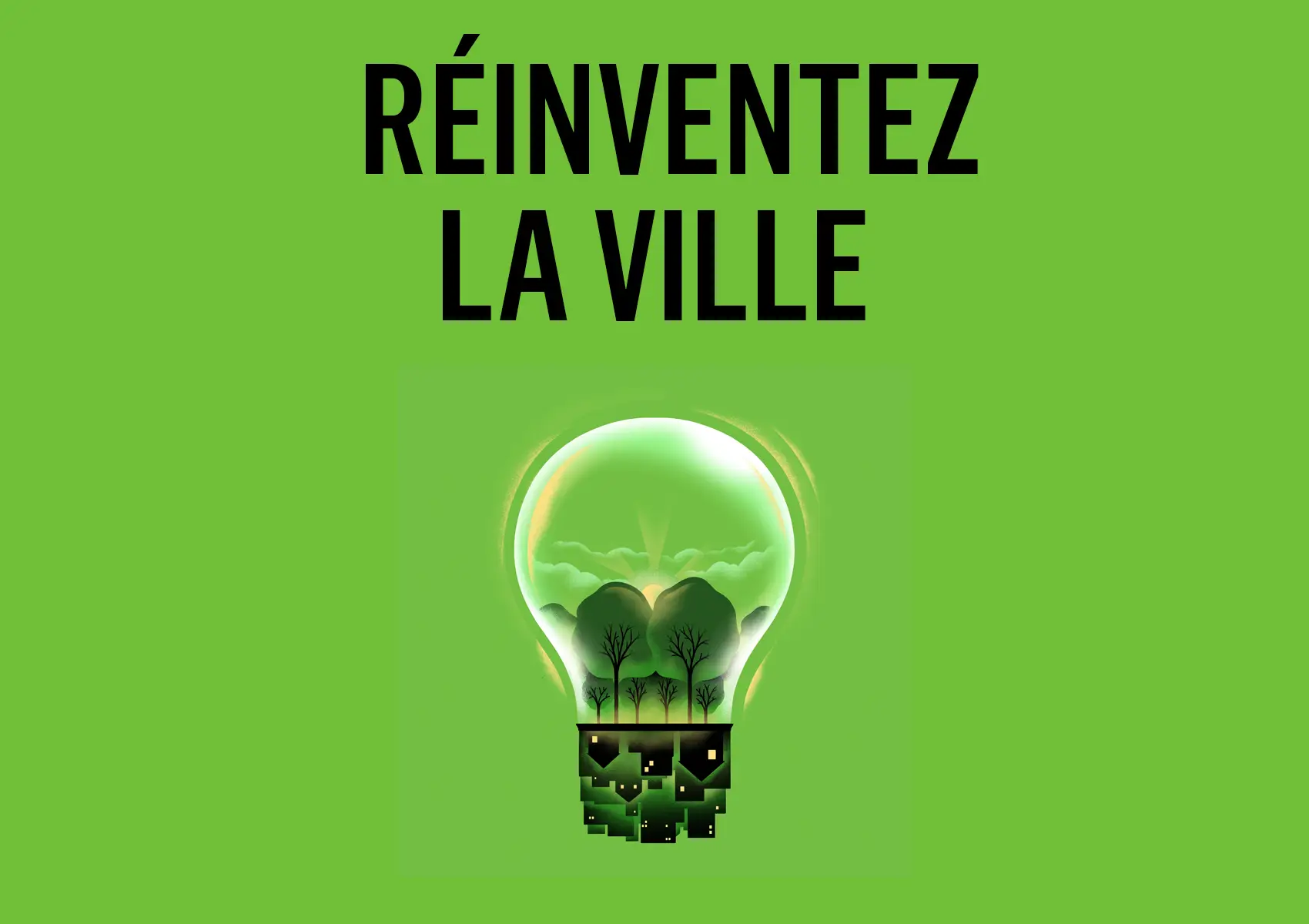 Réinventez la ville