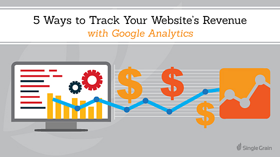 5 Ways to Track Your Revenue with Google Analytics