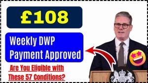 £108 Weekly DWP Payment Approved