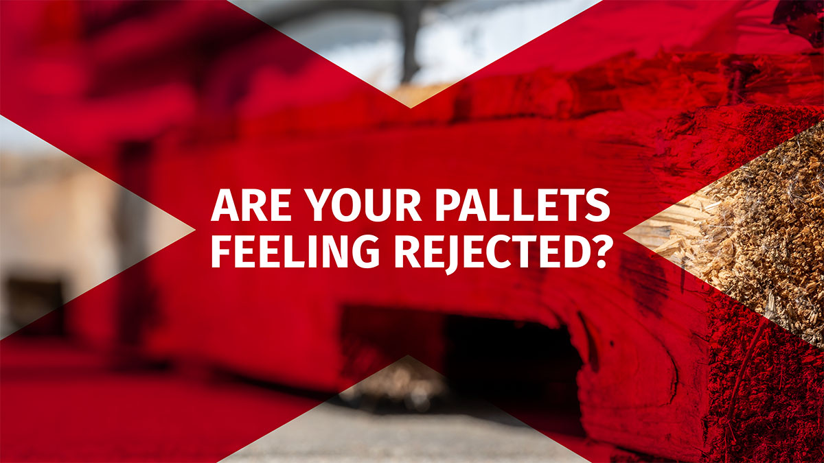 Damaged pallets can lead to load rejection