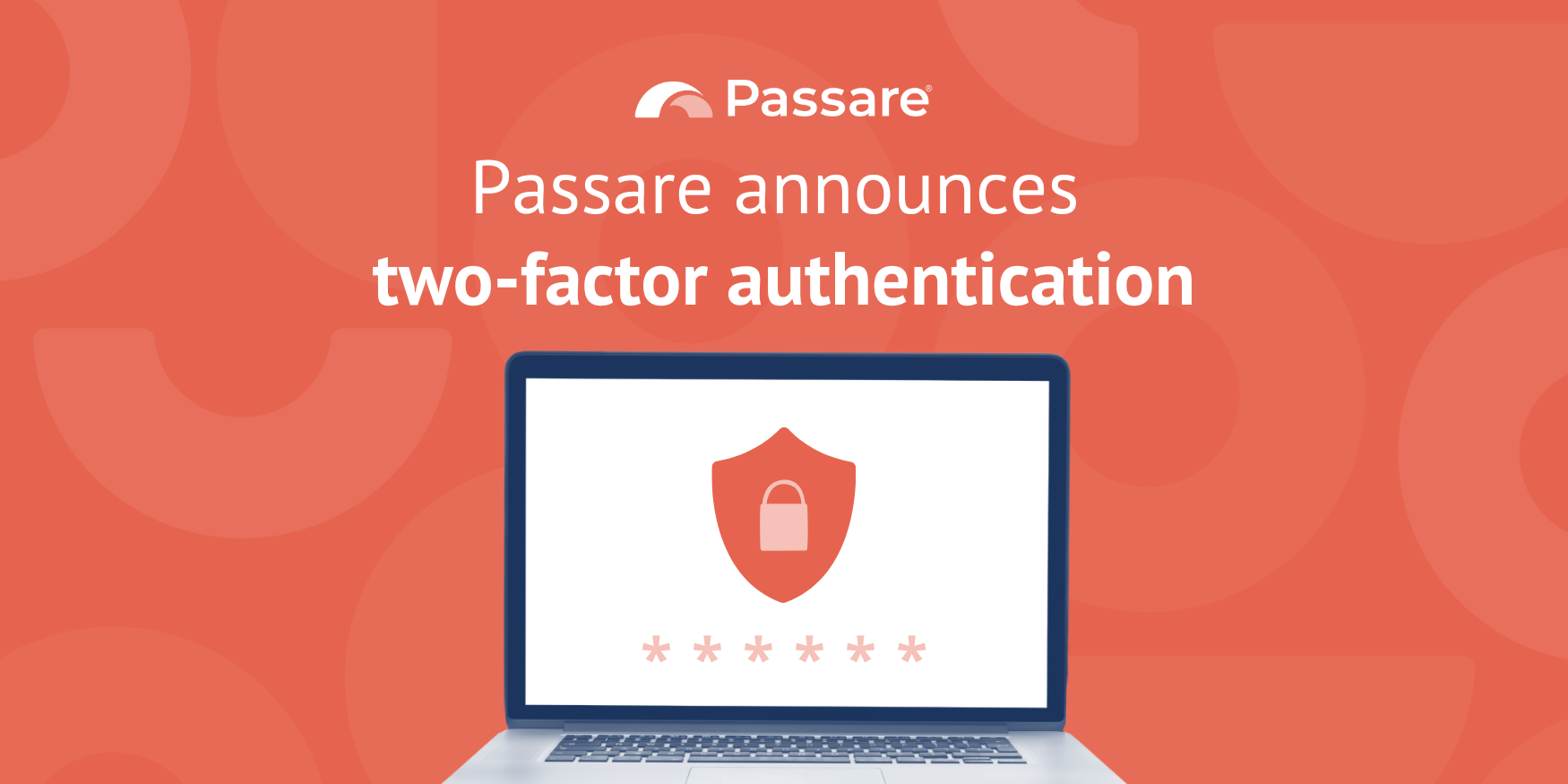 Passare increases security measures with two-factor authentication