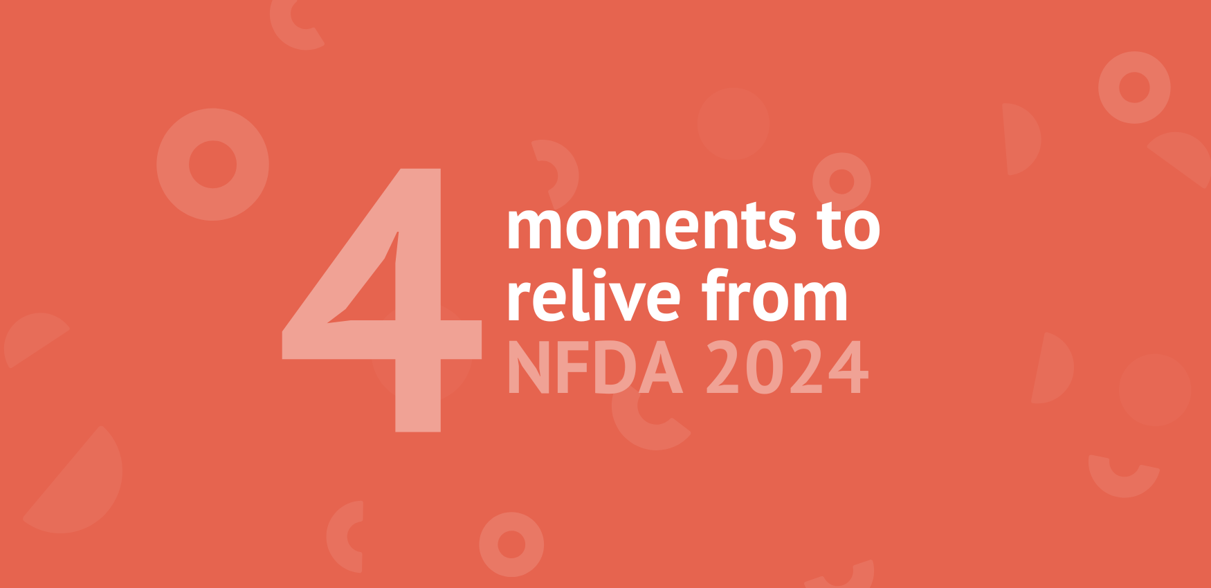 4 moments you'll want to relive from NFDA 2024