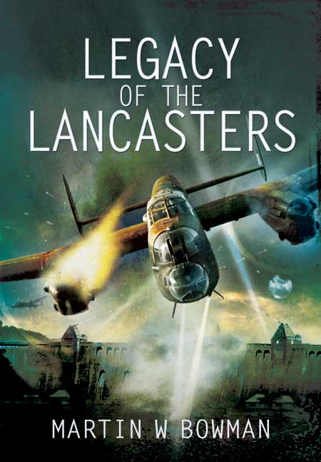 Legacy of the Lancasters