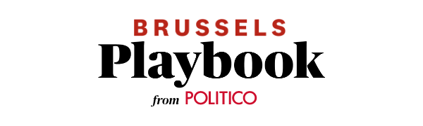 Brussels Playbook