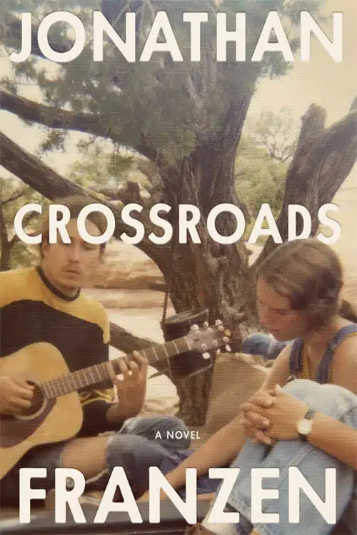 jonathan franzen crossroads 2021 cvr