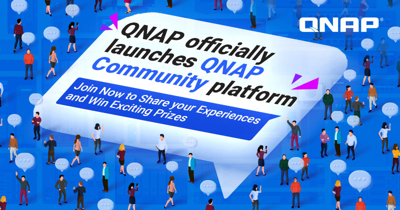 QNAP Officially Launches QNAP Community Platform: Join Now to Share your Experiences and Win Exciting Prizes