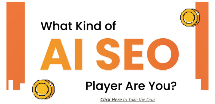 what kind of ai seo player are you? quiz