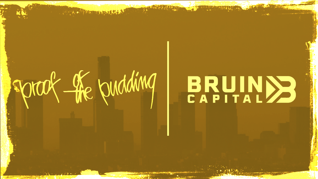 Logos or Bruin Capital and Proof of the Pudding
