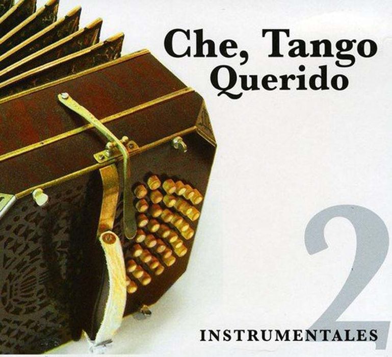 Imagen de tapa: CHE, TANGO QUERIDO VOL 2 ...