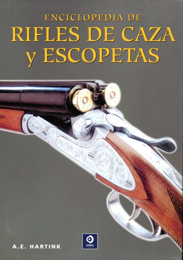 Imagen de tapa: ENCICLOPEDIA DE RIFLES DE...