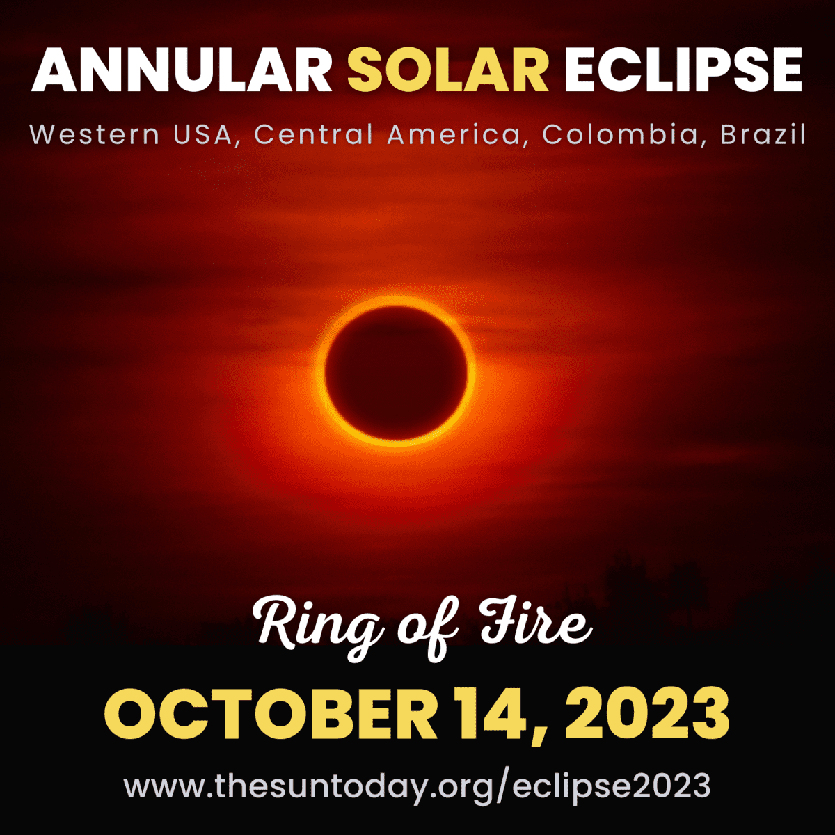 Annular Solar Eclipse - October 14, 2023