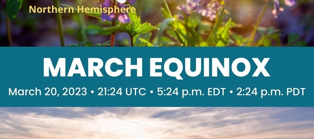 2023 March Equinox