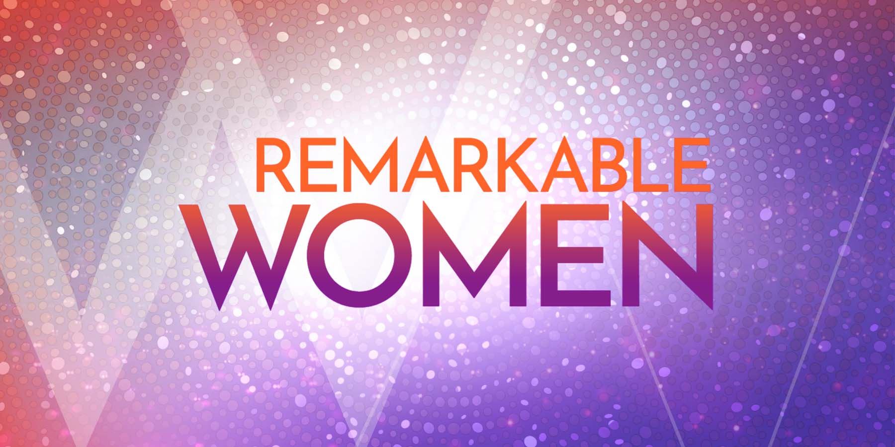 Remarkable Women 2023