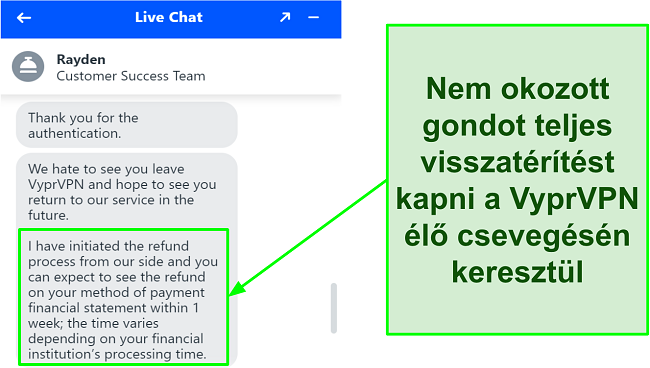 Képernyőkép a 24 órás VyprVPN élő csevegési ügynökről, aki jóváhagyja a visszatérítési kérelmet