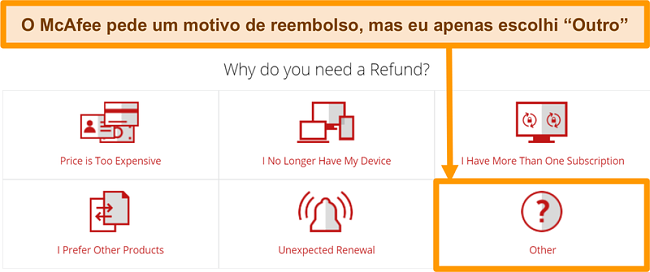 Captura de tela do suporte ao cliente da McAfee solicitando o motivo de uma solicitação de reembolso