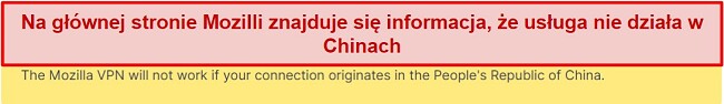 Zrzut ekranu oświadczenia ze strony internetowej Mozilla VPN, mówiącego, że nie działa w Chinach