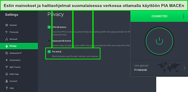 Kuvakaappaus PIA Macesta aktivoituneena asetusvalikossa PIA:n ollessa yhteydessä palvelimeen Suomessa.