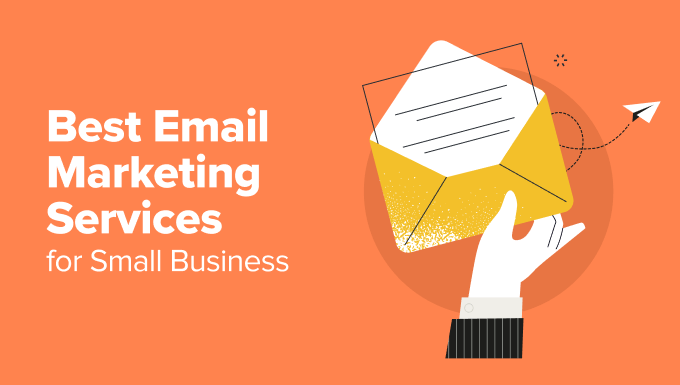 Best email marketing services for small businesses